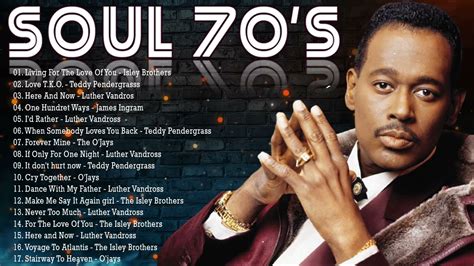 Luther Vandross, Marvin Gaye, Teddy Pendergrass, The O&39;Jays, Isley Brothers, Al Green - SOUL 70&39;sLuther Vandross, Marvin Gaye, Teddy Pendergrass, The O&39;Jays,. . Luther vandross marvin gaye